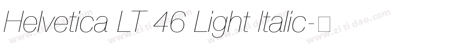 Helvetica LT 46 Light Italic字体转换